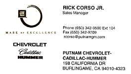 Putnman Cheverlet-Cadillac-Hummer, Rick Corso Jr., Burlingame, CA
