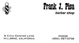 Frank Pisa Barber Shop, Millbrae, CA